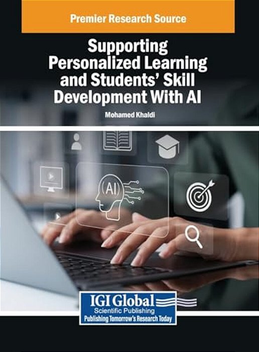 Supporting Personalized Learning And Students' Skill Development With Ai-..