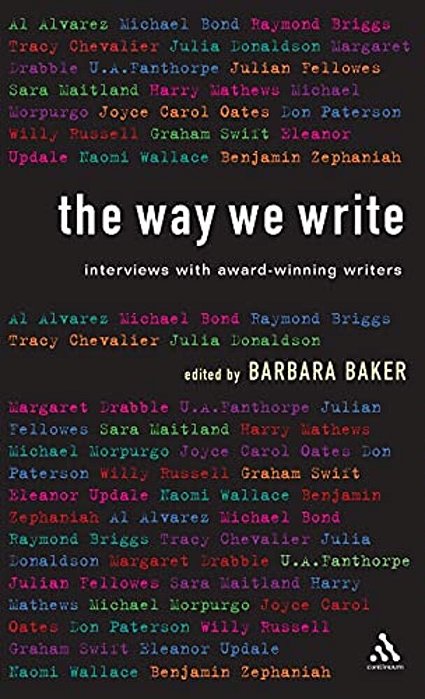 The Way We Write: Interviews With Award-Winning Writers-..