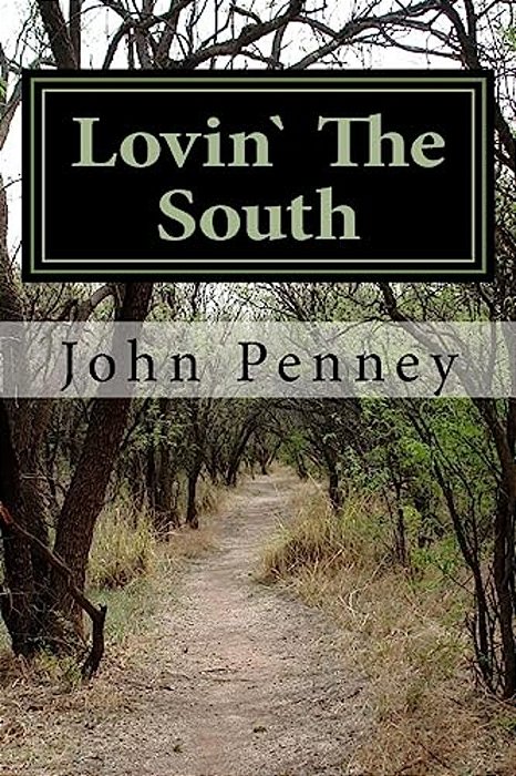 Lovin' The South: Grits, Gnats & Short Stories-..