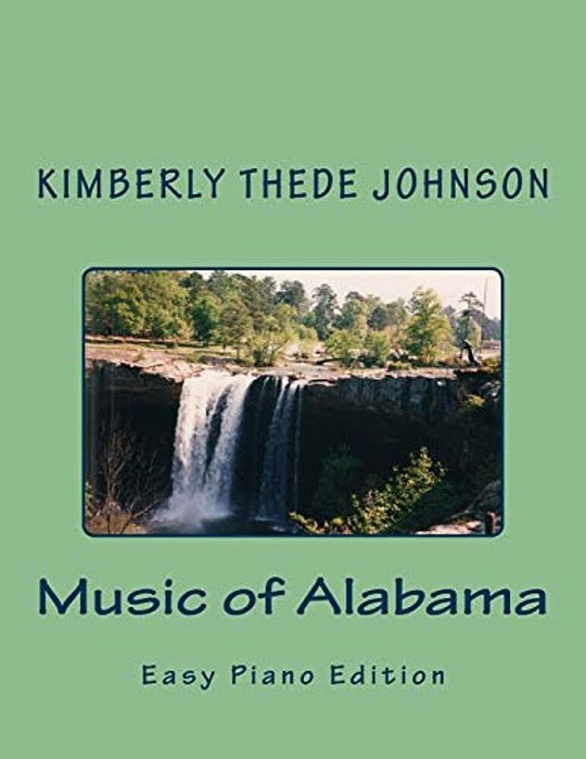 Music Of Alabama: Easy Piano Edition-..