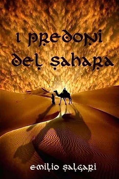 I Predoni Del Sahara-..