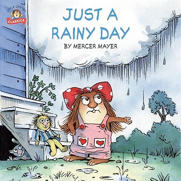 Just A Rainy Day (Little Critter)-..