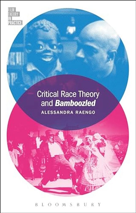 Critical Race Theory And Bamboozled-..