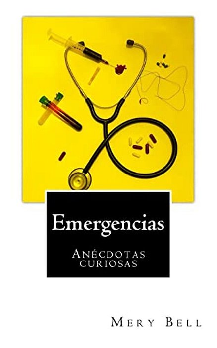 Emergencias: Anécdotas Curiosas-..