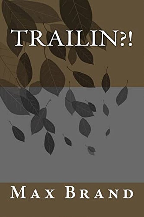Trailin?!-..