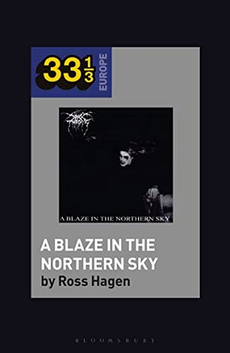 Darkthrone's A Blaze In The Northern Sky-..