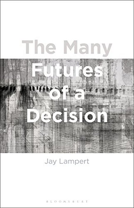 The Many Futures Of A Decision-..