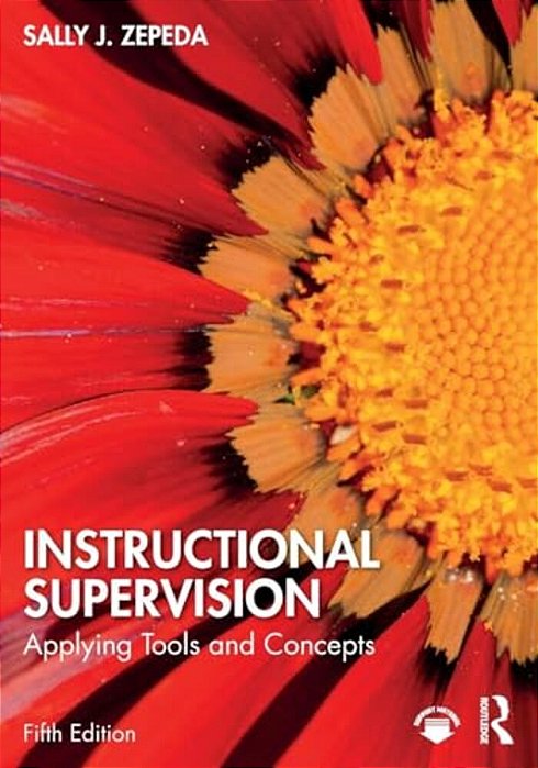 Instructional Supervision: Applying Tools And Concepts-..