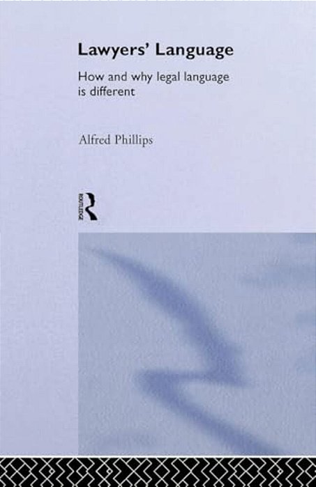 Lawyers' Language: The Distinctiveness Of Legal Language-..