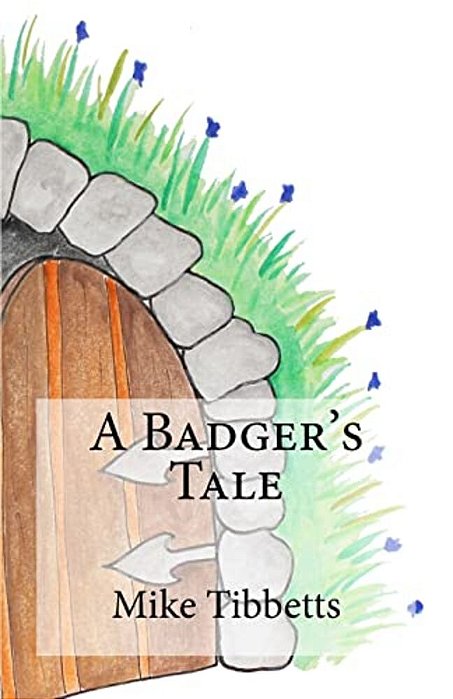 A Badger's Tale-..