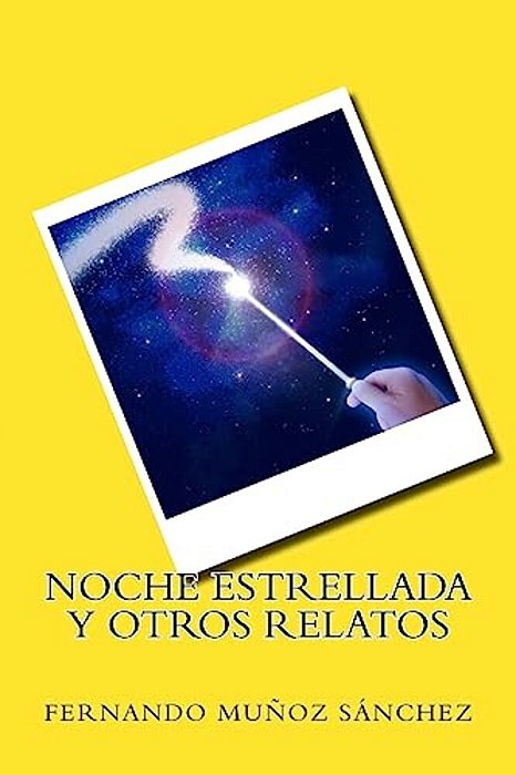 Noche Estrellada Y Otros Relatos-..
