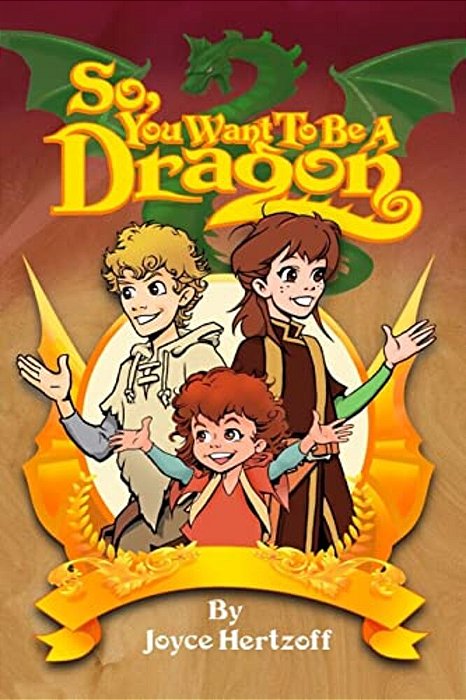 So You Want To Be A Dragon-..