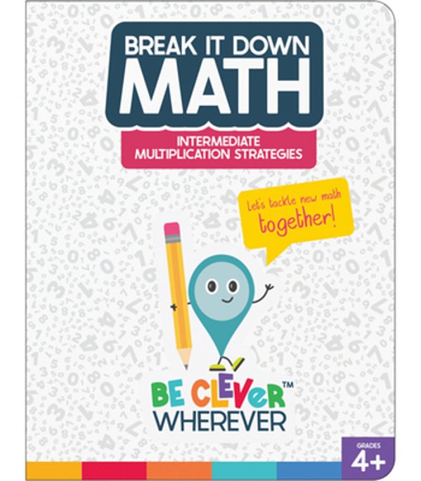 Break It Down Intermediate Multiplication Strategies Reference Book-..