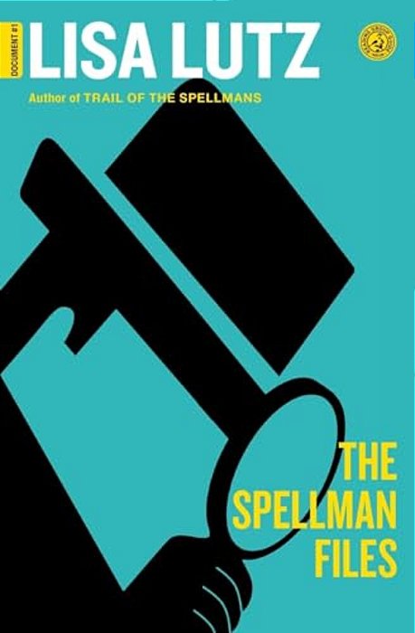 The Spellman Files: Document #1-..