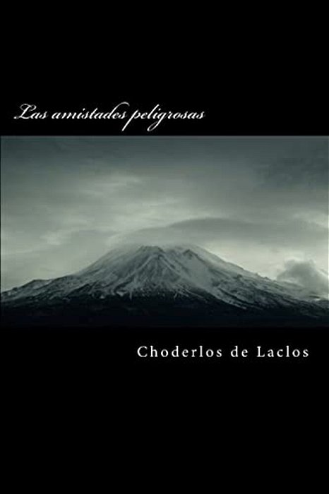 Las Amistades Peligrosas-..