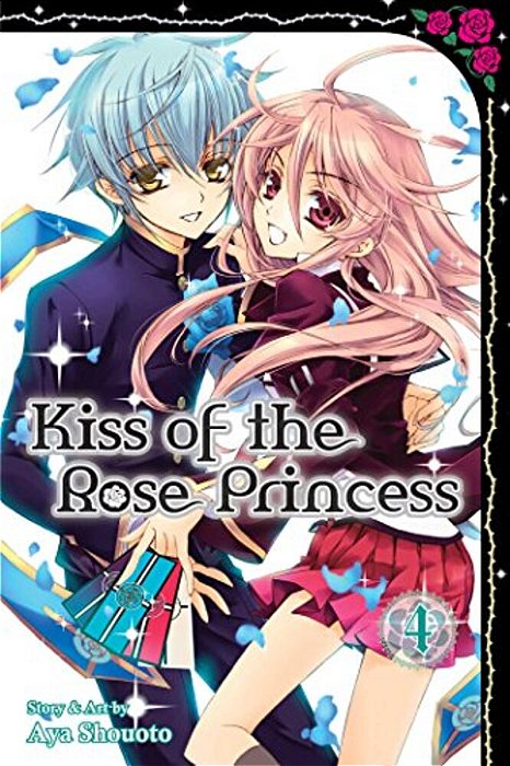 Kiss Of The Rose Princess, Vol. 4-..