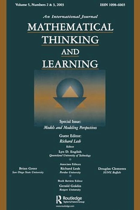 Models And Modeling Perspectives: A Special Double Issue Of Mathematical Thinking And Learning-..