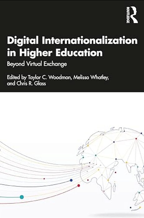 Digital Internationalization In Higher Education: Beyond Virtual Exchange-..