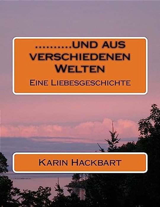 .......... Und Aus Verschiedenen Welten-..