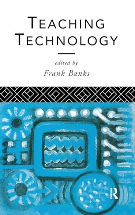Teaching Technology-..