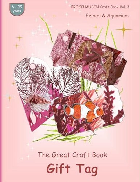 Brockhausen Craft Book Vol. 3 - The Great Craft Book - Gift Tag: Fishes & Aquarium-..