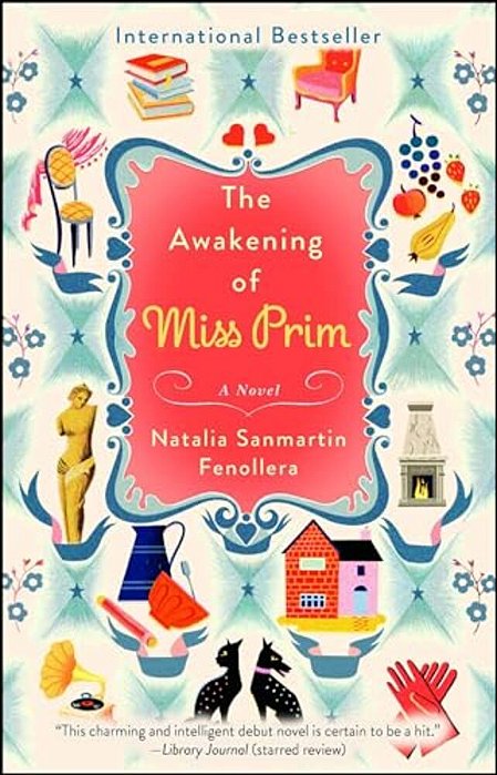The Awakening Of Miss Prim-..