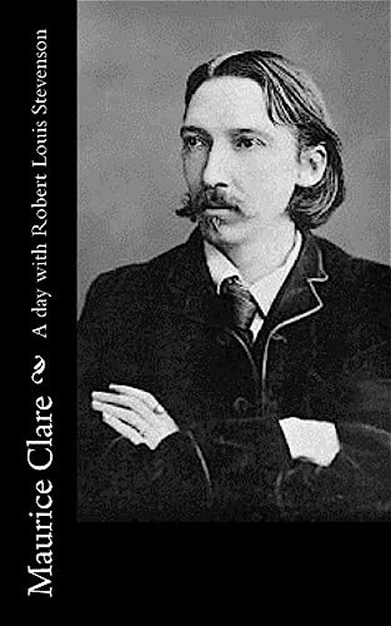 A Day With Robert Louis Stevenson-..