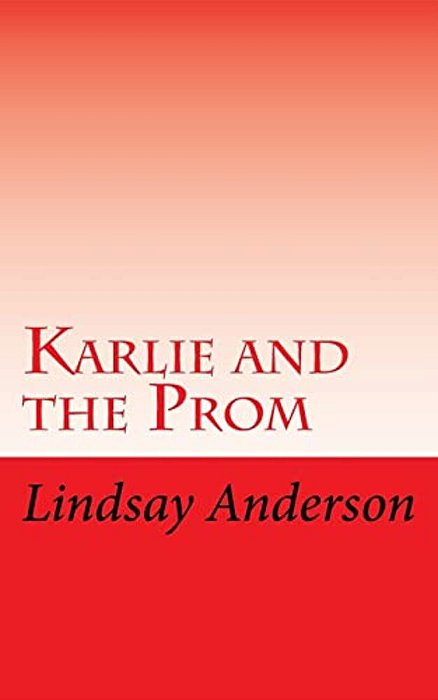 Karlie And The Prom-..