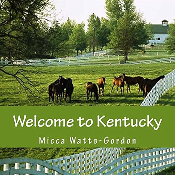 Welcome To Kentucky-..