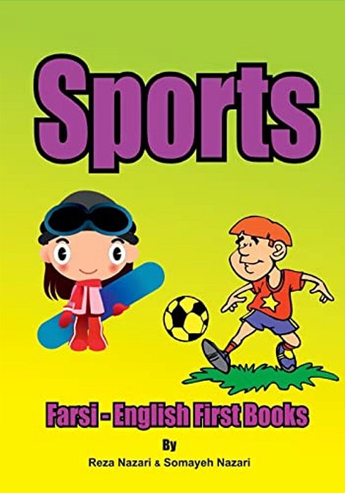 Farsi - English First Books: Sports-..
