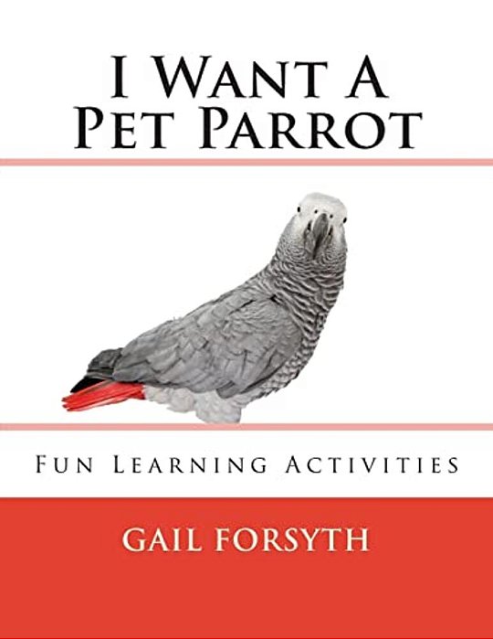 I Want A Pet Parrot-..