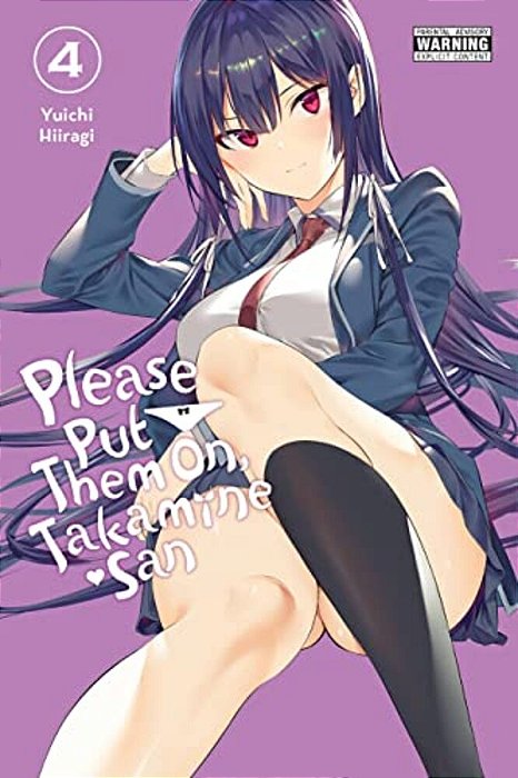 Please Put Them On, Takamine-San, Vol. 4: Volume 4-..