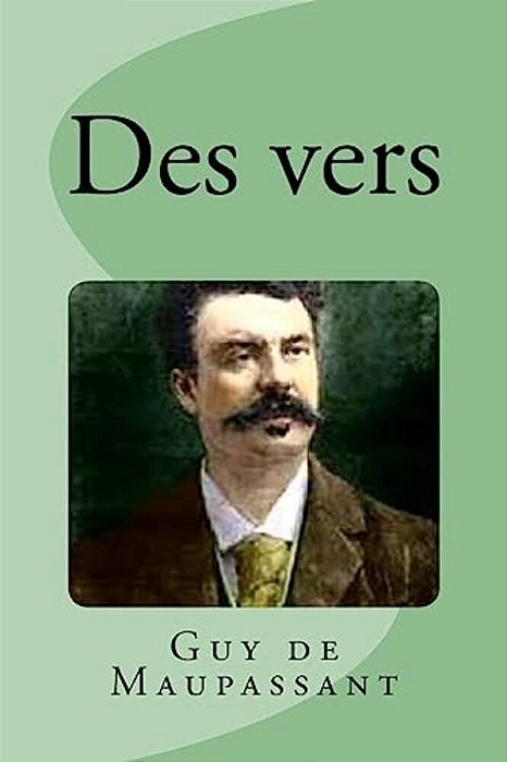 Des Vers-..