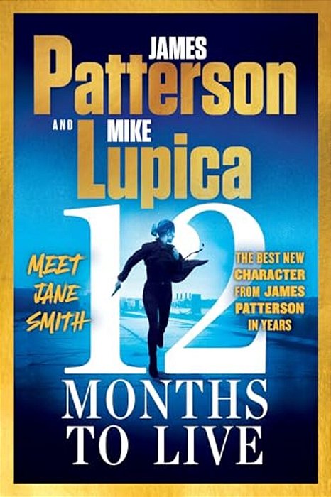 12 Months To Live: A Jane Smith Thriller-..