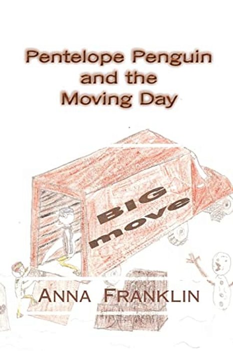 Pentelope Penguin And The Moving Day-..