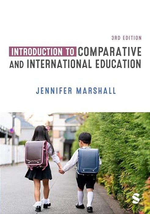 Introduction To Comparative And International Education-..