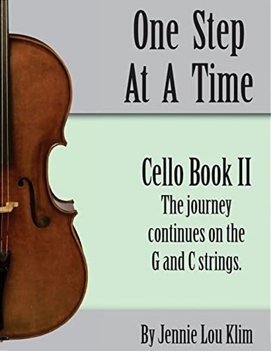 One Step At A Time: Cello Book II-..