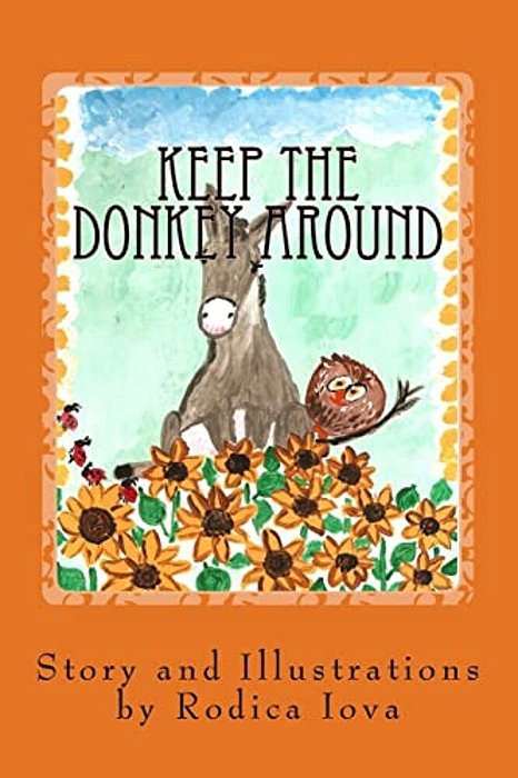 Keep The Donkey Around-..