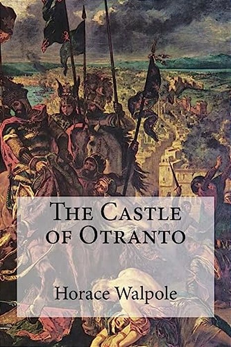 The Castle Of Otranto-..