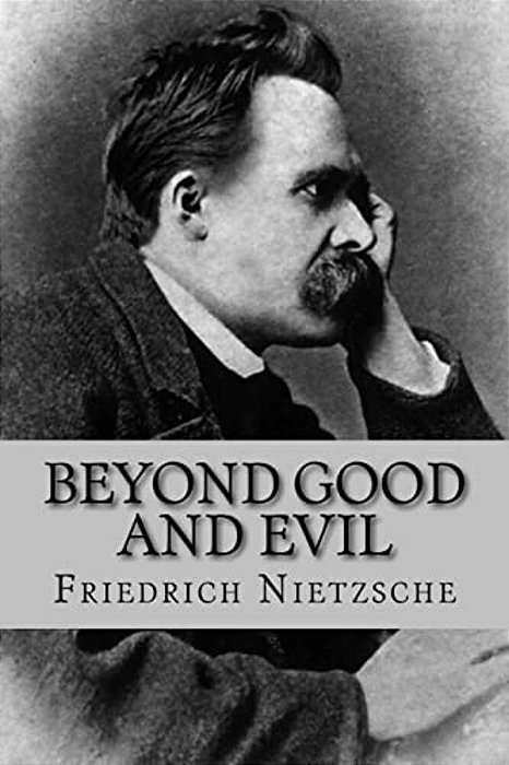 Beyond Good And Evil (English Edition)-..