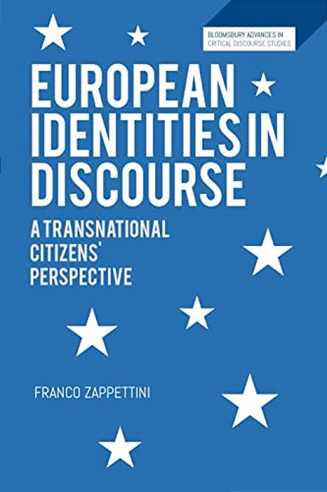 European Identities In Discourse: A Transnational Citizens' Perspective-..