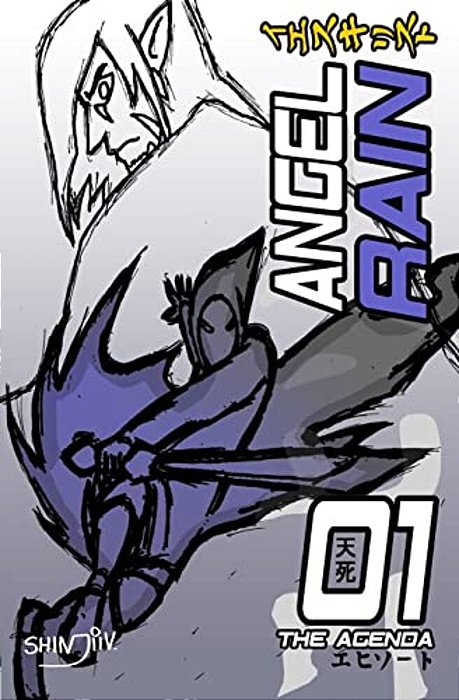 Angel Rain: 01 The Agenda-..