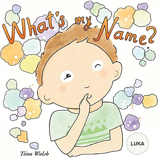 What's My Name? Luka-..