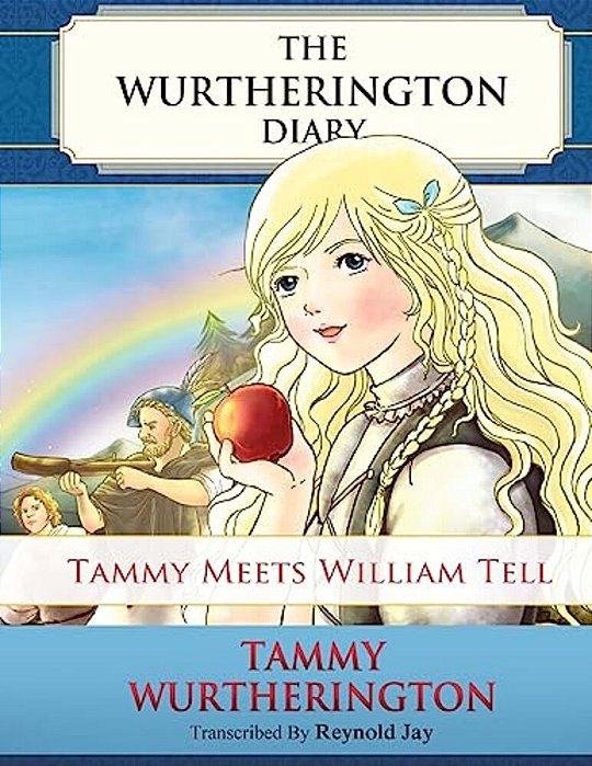 Tammy Meets William Tell: Four In One Book-..