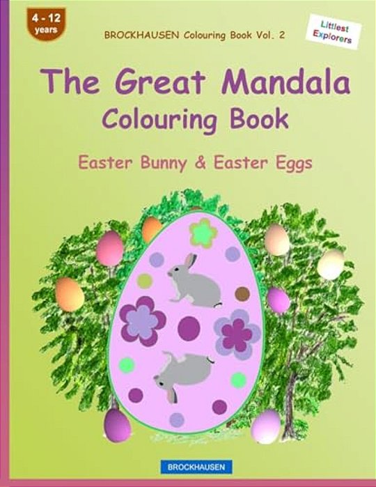Brockhausen Colouring Book Vol. 2 - The Great Mandala Colouring Book: Easter Bunny & Easter Eggs-..