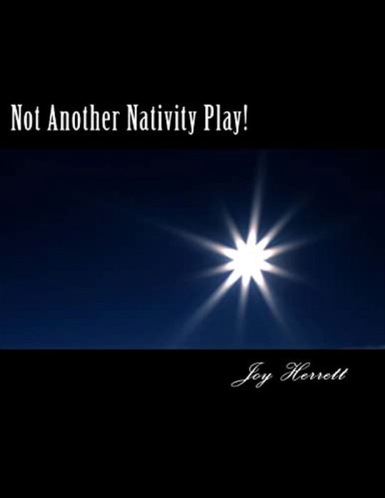 Not Another Nativity Play!-..