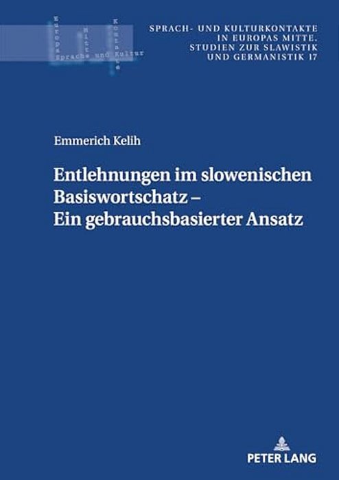 Entlehnungen Im Slowenischen Basiswortschatz - Ein Gebrauchsbasierter Ansatz-..