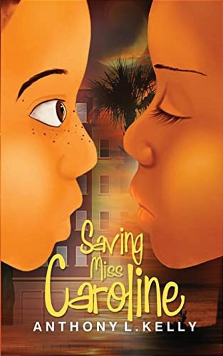 Saving Miss Caroline-..