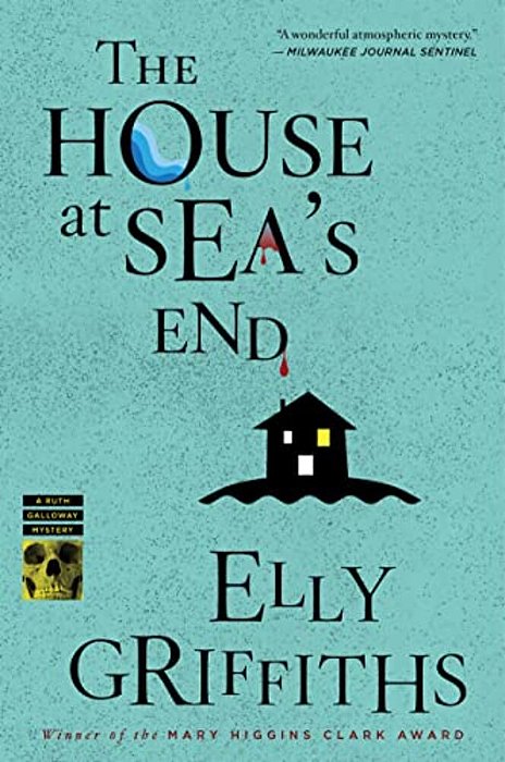 The House At Sea's End: A Mystery-..