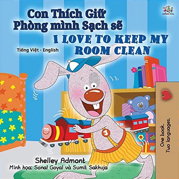 I Love To Keep My Room Clean (Vietnamese English Bilingual Book For Kids)-..